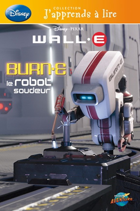 Burn-E, le robot soudeur