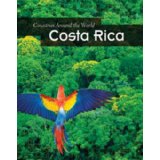 Costa Rica (Countries Around the World)