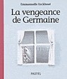 La vengeance de Germaine
