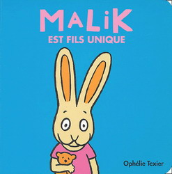 Malik est fils unique