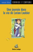 Une journée dans la vie de Lorian Loubier 