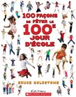 100 façons de fêter le 100e jour d’école