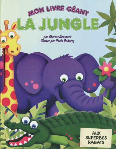 Mon livre géant : la jungle
