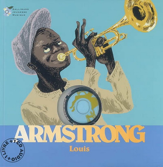 Louis Armstrong [ensemble multi-supports] 