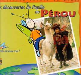 Les découvertes de Papille au Pérou