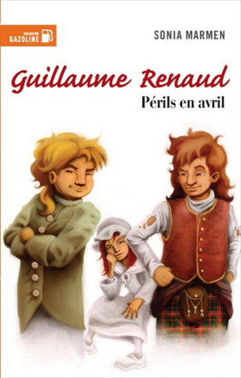 Guillaume Renaud t.3 : Périls en avril 
