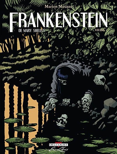 Frankenstein, ou, Le Prométhée moderne. 2 