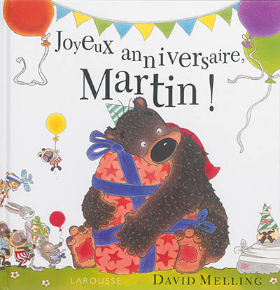 Joyeux anniversaire Martin!