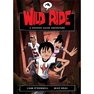 Wild Ride : A Graphic Guide adventure