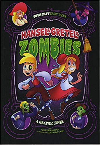 Hansel and Gretel and  & zombies : a graphic novel