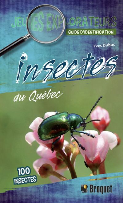 Insectes du Québec : guide d'identification