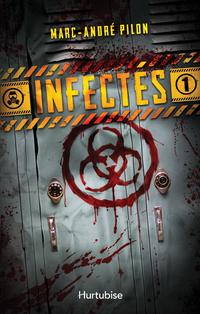 Infectés. 1