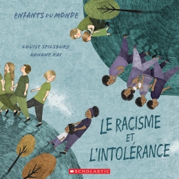 Enfants du monde : le racisme et l'intolérance