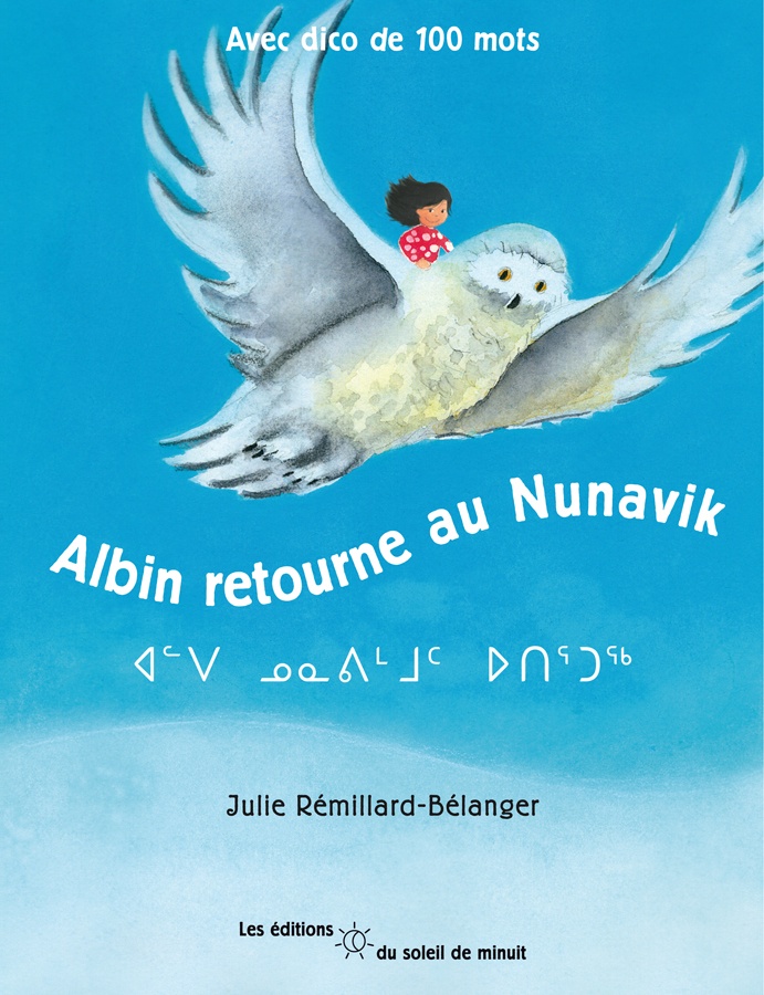 Albin retourne au Nunavik