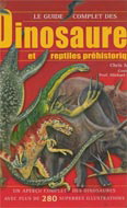 Le guide complet des dinosaures et des reptiles préhistoriques