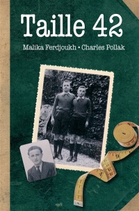 Taille 42 : l'histoire de Charles Pollak racontée par Malika Ferdjoukh
