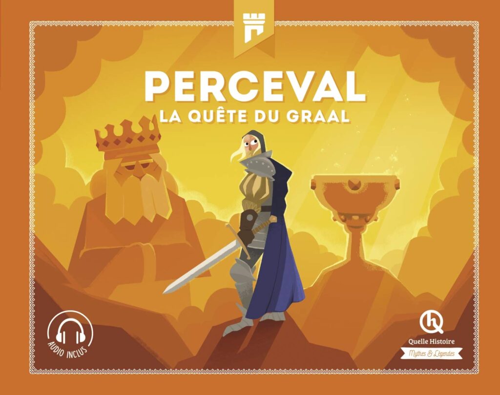 Perceval : La quête du Graal