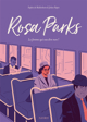 Rosa Parks : la femme qui osa dire non! 