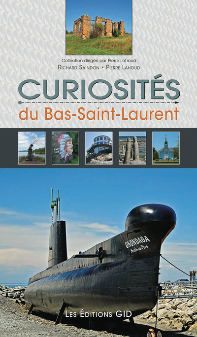 Curiosités du Bas-Saint-Laurent