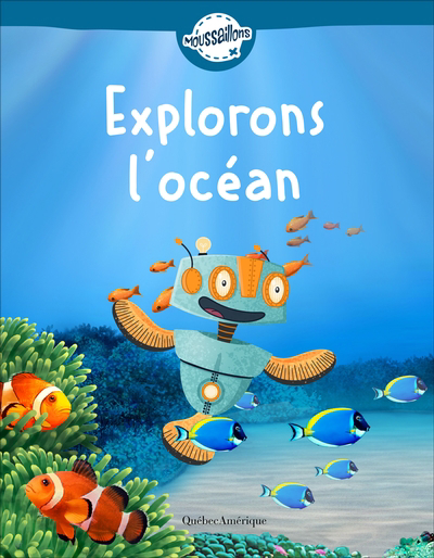 Explorons l'océan