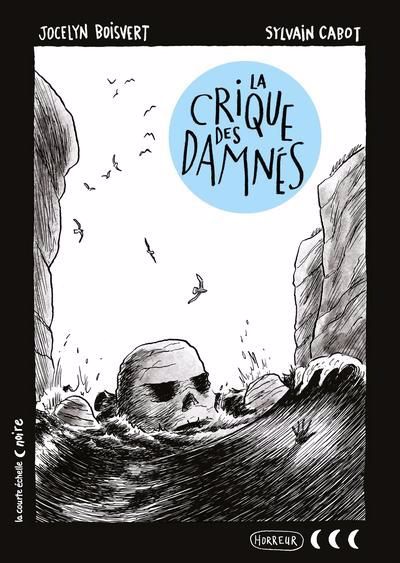 La crique des Damnés