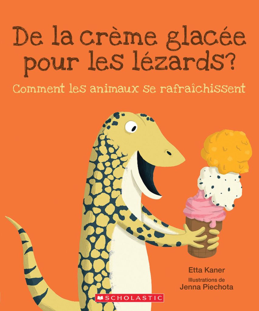 De la crème glacée pour les lézards? : comment les animaux se rafraîchissent 
